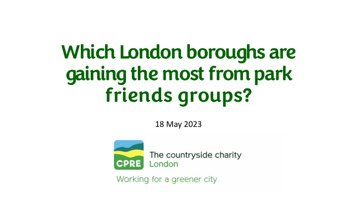 London Boroughs Benefiting from Park Friends Groups