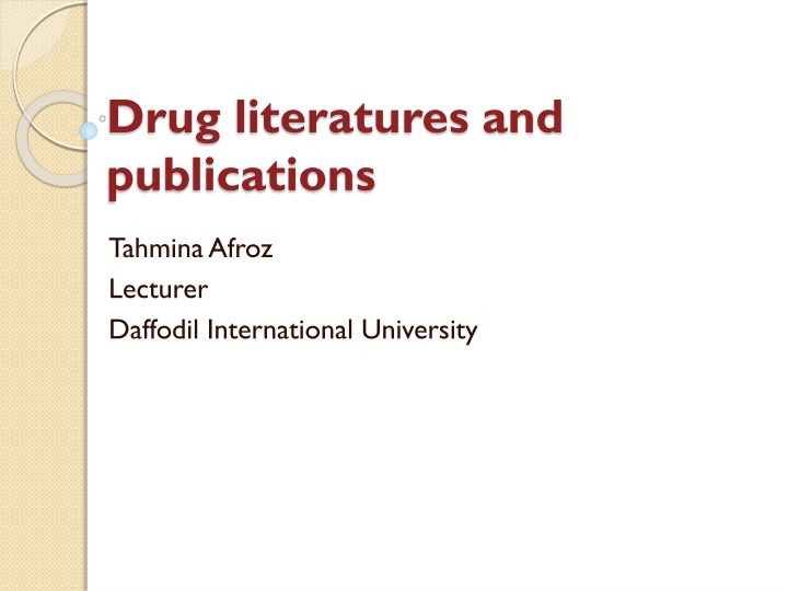 drug literatures and publications n.w