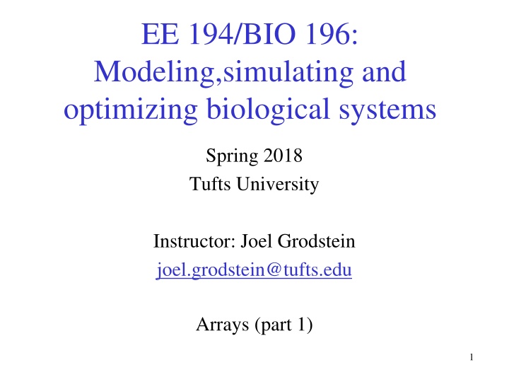 ee 194 bio 196 modeling simulating and optimizing n.w