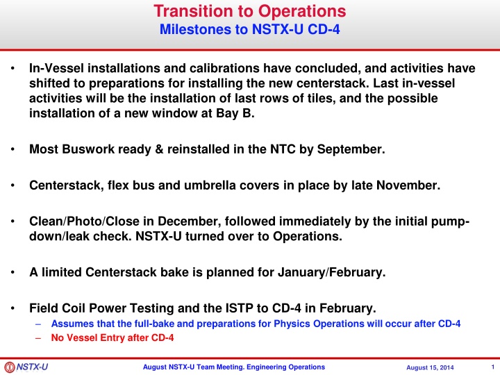 transition to operations milestones to nstx u cd 4 n.w