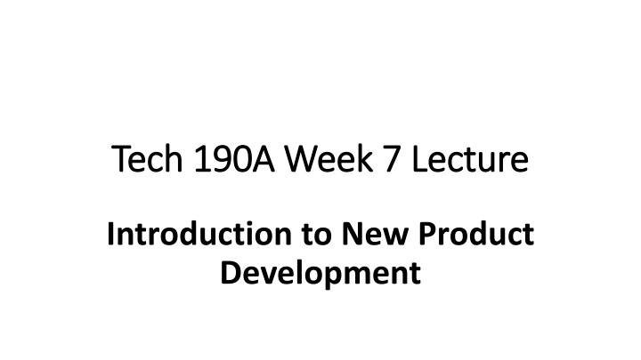 tech 190a week 7 lecture tech 190a week 7 lecture n.w