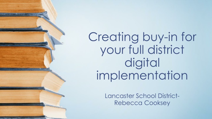 creating buy in for your full district digital n.w