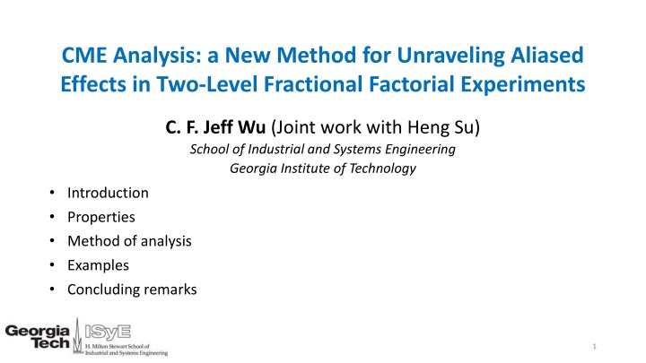 Unraveling Aliased Effects in Two-Level Experiments using Conditional Main Effect (CME)