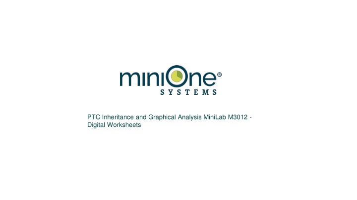 ptc inheritance and graphical analysis minilab n.w