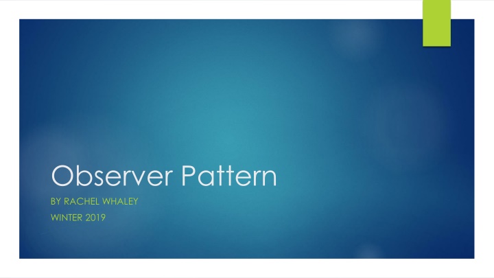 observer pattern by rachel whaley n.w