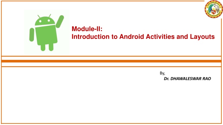 Introduction to Android Activities and Layouts