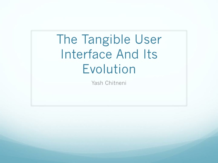 the tangible user interface and its evolution n.w