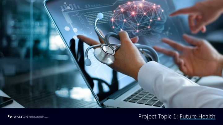 project topic 1 future health n.w