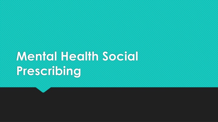 mental health social prescribing n.w