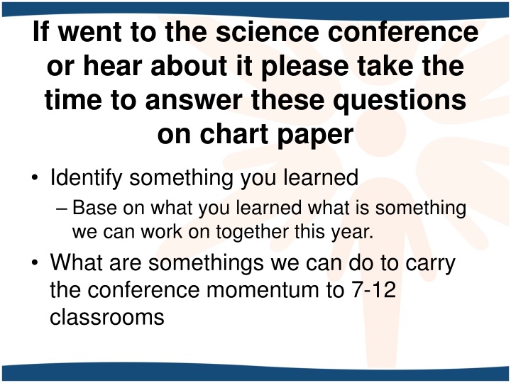 if went to the science conference or hear about n.w