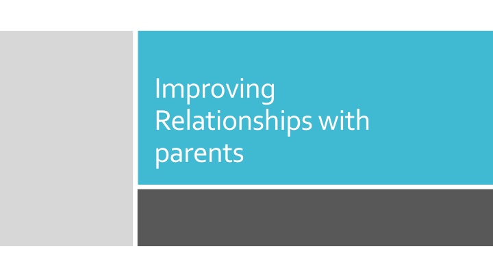 Strengthening Parent-Professional Relationships