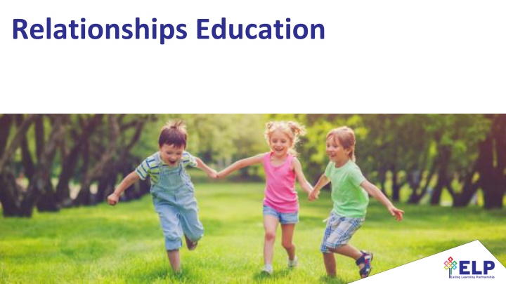 Relationships Education: What Parents Should Know
