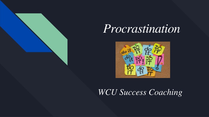 procrastination n.w