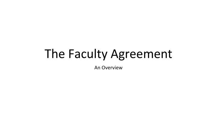 the faculty agreement n.w