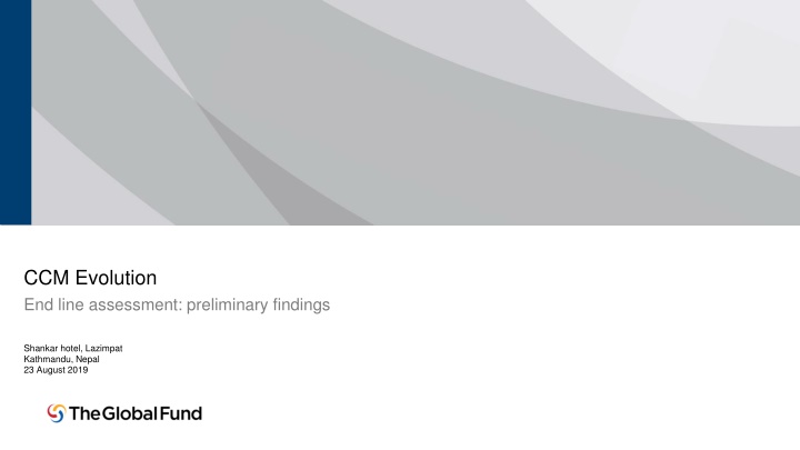 ccm evolution end line assessment preliminary n.w