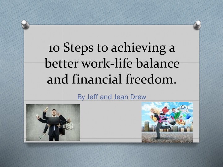 10 steps to achieving a better work life balance n.w