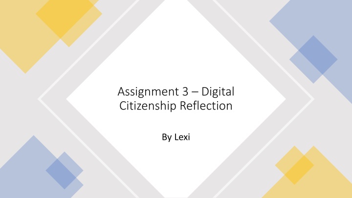 assignment 3 digital citizenship reflection n.w