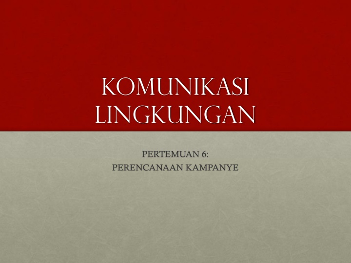 komunikasi lingkungan n.w