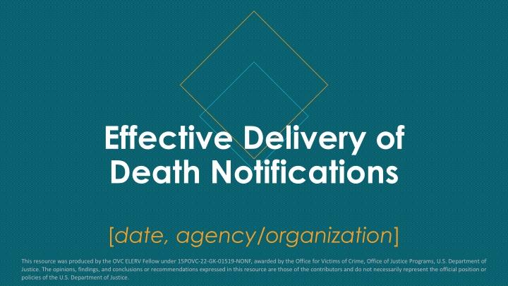 effective delivery of death notifications n.w