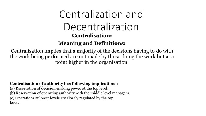 centralization and decentralization n.w