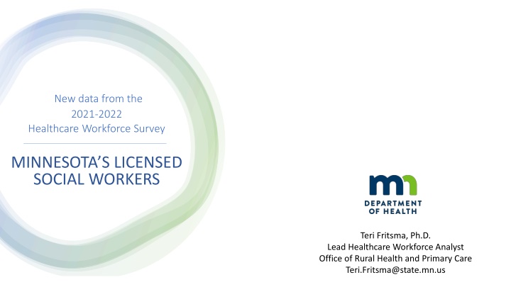 Healthcare Workforce Survey 2021-2022 in Minnesota