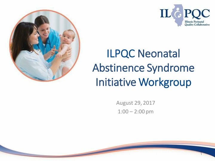 ilpqc ilpqc neonatal neonatal abstinence n.w
