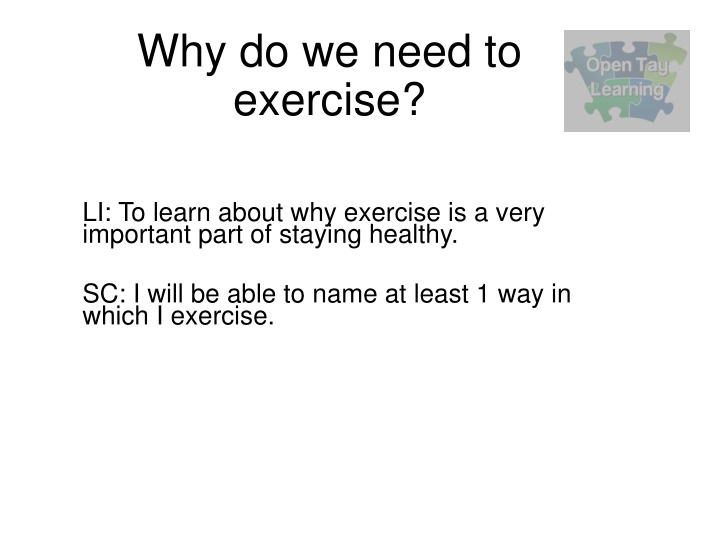 why do we need to exercise n.w