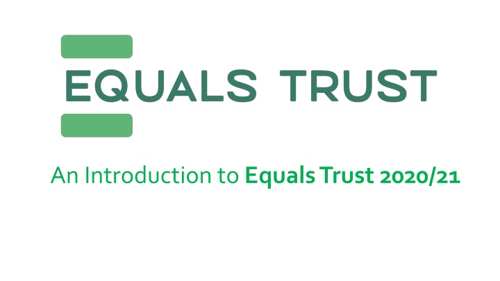 an introduction to equals trust 2020 21 n.w