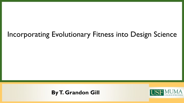 incorporating evolutionary fitness into design n.w