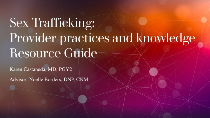 sex trafficking provider practices and knowledge n.w