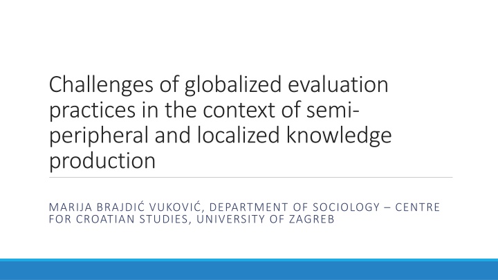 challenges of globalized evaluation practices n.w