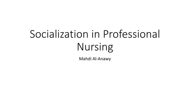 socialization in professional nursing n.w