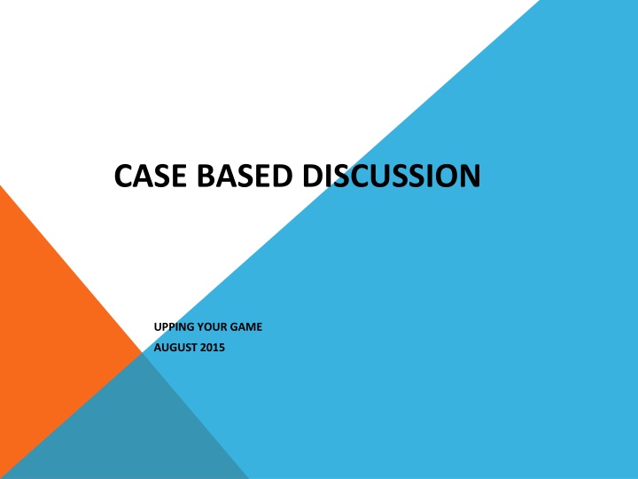 case based discussion n.w