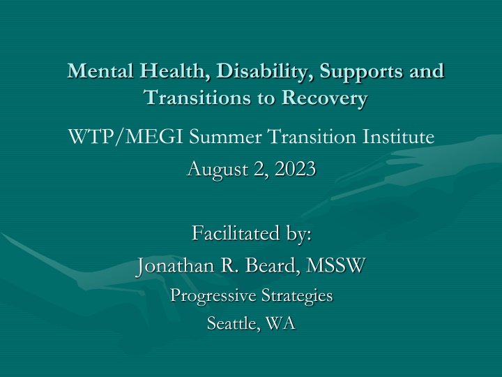 mental health disability supports and transitions n.w