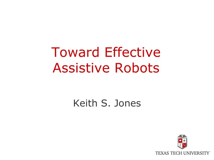 toward effective assistive robots n.w