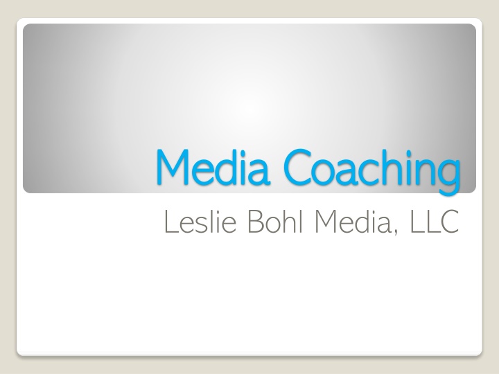 Dynamic Media Coaching with Leslie Bohl: Engage Your Audience Gracefully