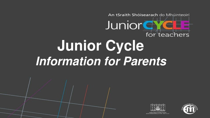 Junior Cycle Information for Parents - Overview of Changes in Education System