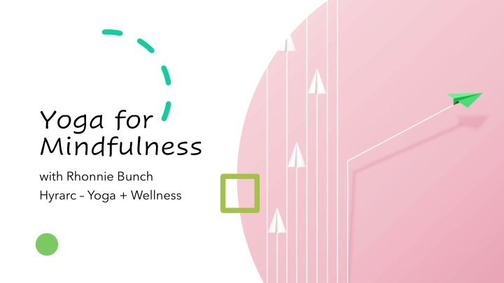 yoga for mindfulness n.w