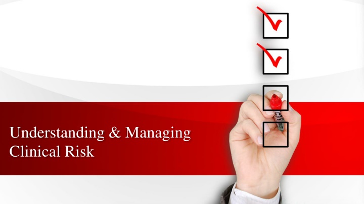 understanding managing clinical risk n.w