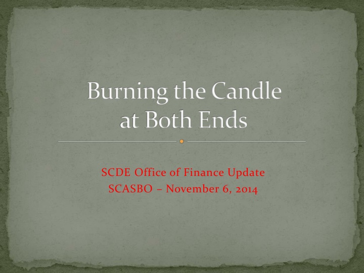 burning the candle at both ends n.w