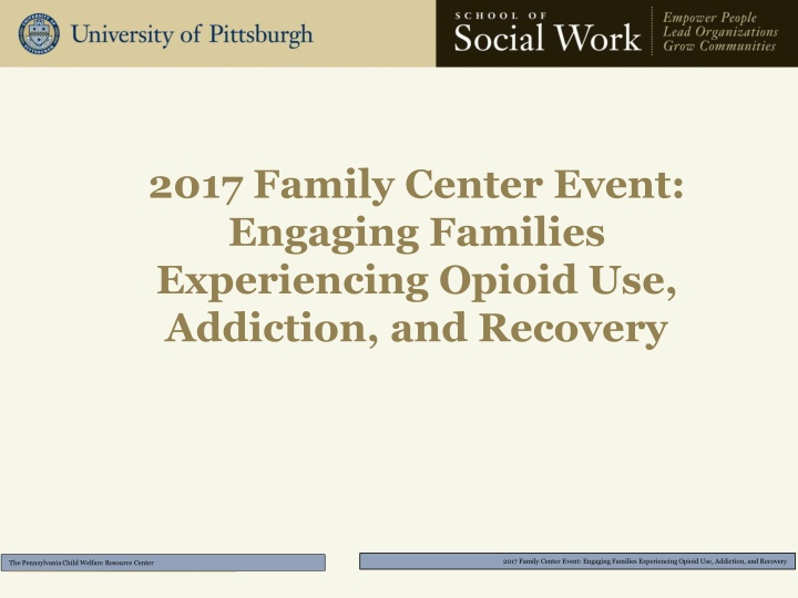 2017 family center event engaging families n.w