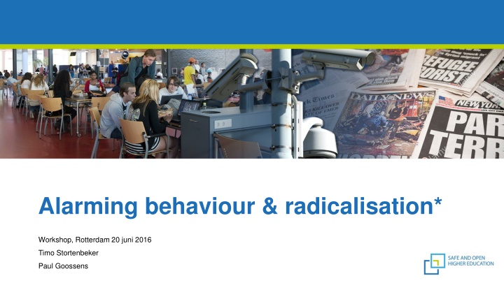 alarming behaviour radicalisation n.w
