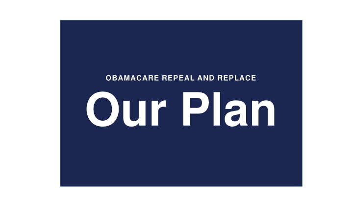 obamacare repeal and replace our plan n.w