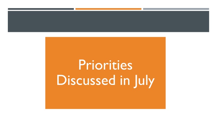 priorities discussed in july n.w