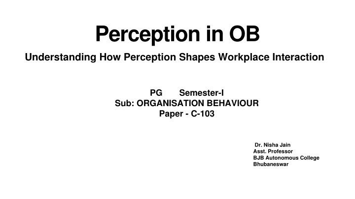 perception in ob understanding how perception n.w
