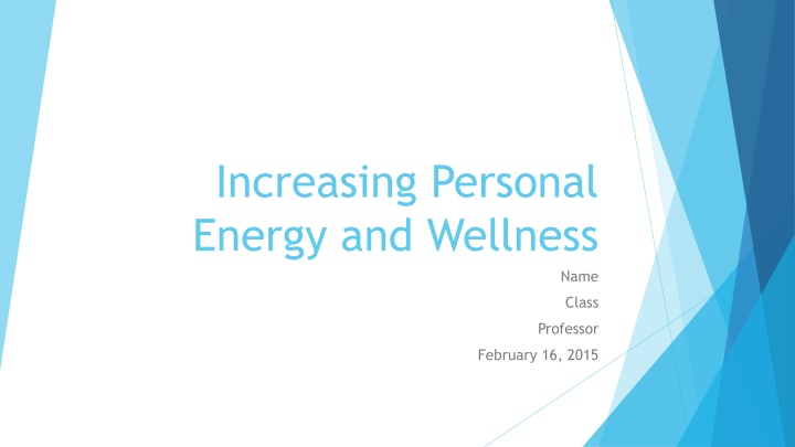 increasing personal energy and wellness n.w