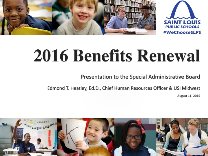 2016 Benefits Renewal Presentation Summary