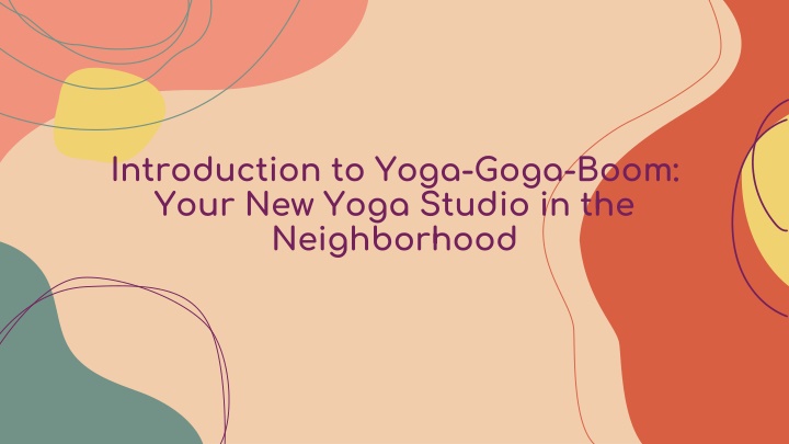 introduction to yoga goga boom your new yoga n.w