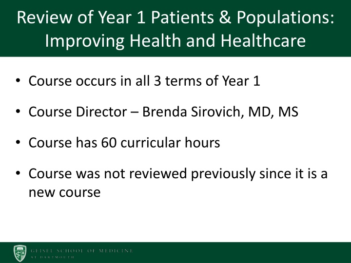 review of year 1 patients populations improving n.w