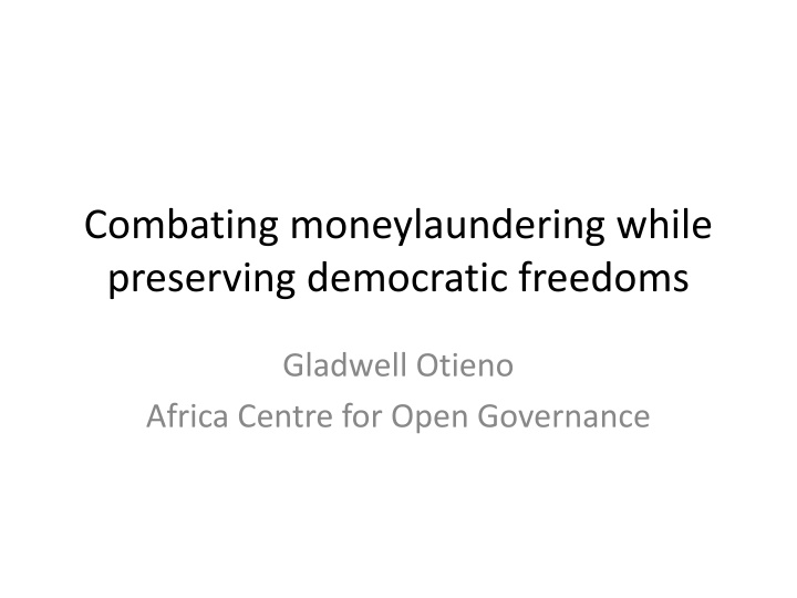 combating moneylaundering while preserving n.w